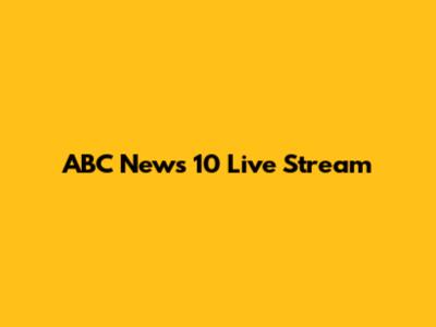 ABC News 10 Live Stream