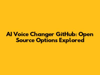 AI Voice Changer GitHub: Open Source Options Explored