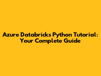 Azure Databricks Python Tutorial: Your Complete Guide