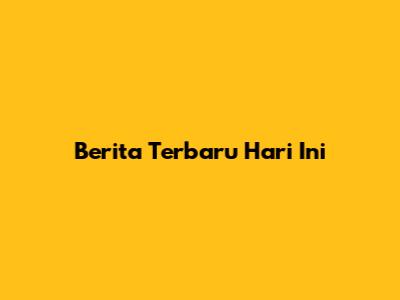 Berita Terbaru Hari Ini