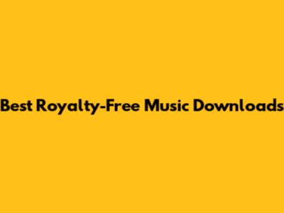 Best Royalty-Free Music Downloads