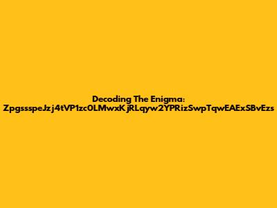 Decoding The Enigma: ZpgssspeJzj4tVP1zc0LMwxKjRLqyw2YPRizSwpTqwEAExSBvEzs