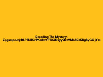 Decoding The Mystery:  ZpgssspeJzj4tLP1TdISirPKs8wYPTiSUksyy9KzVMoSCzKBgByGQjYzs
