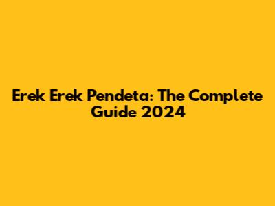 Erek Erek Pendeta: The Complete Guide 2024