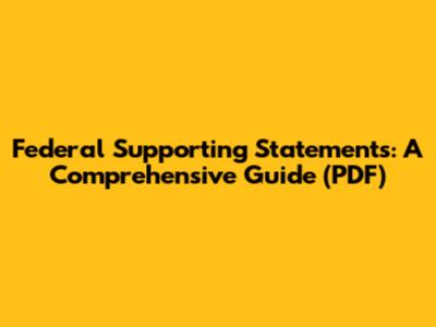 Federal Supporting Statements: A Comprehensive Guide (PDF)