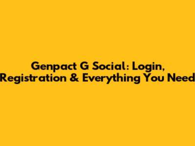 Genpact G Social: Login, Registration & Everything You Need