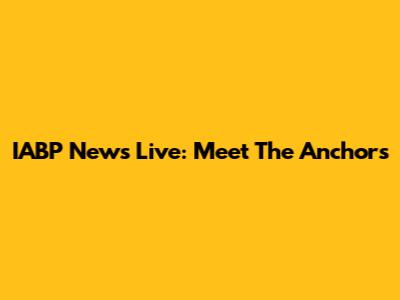 IABP News Live: Meet The Anchors