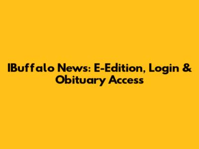 IBuffalo News: E-Edition, Login & Obituary Access