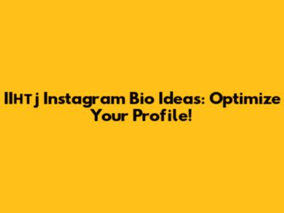 IIнтj Instagram Bio Ideas: Optimize Your Profile!