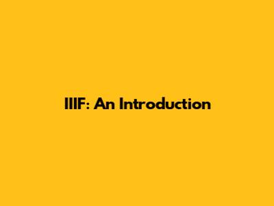 IIIF: An Introduction