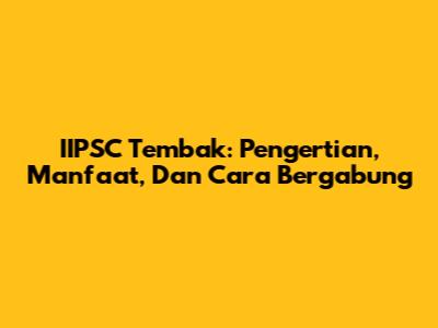 IIPSC Tembak: Pengertian, Manfaat, Dan Cara Bergabung