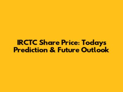 IRCTC Share Price: Today's Prediction & Future Outlook
