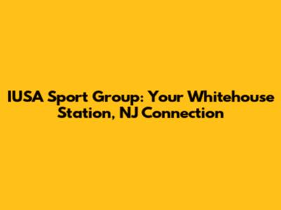 IUSA Sport Group: Your Whitehouse Station, NJ Connection