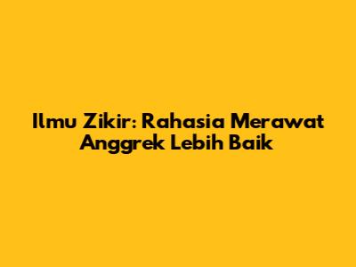 Ilmu Zikir: Rahasia Merawat Anggrek Lebih Baik