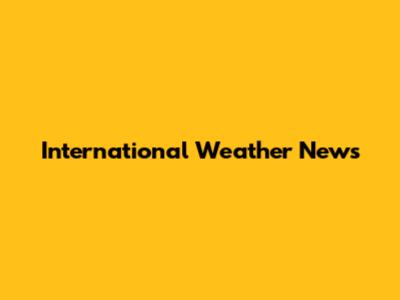 International Weather News