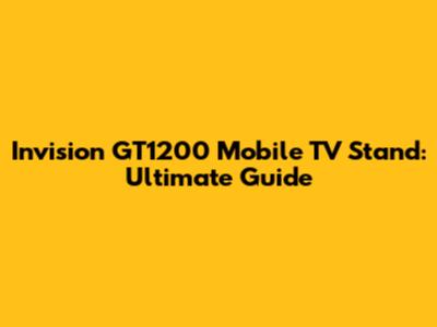 Invision GT1200 Mobile TV Stand: Ultimate Guide