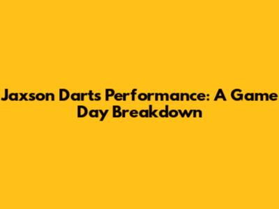 Jaxson Dart's Performance: A Game Day Breakdown
