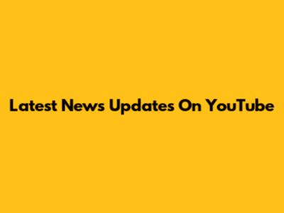 Latest News Updates On YouTube