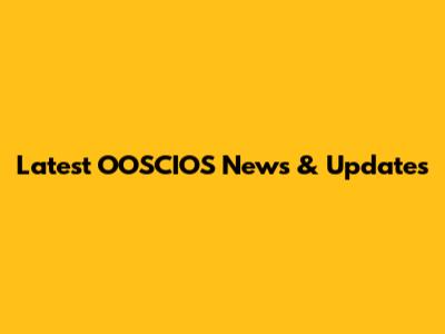 Latest OOSCIOS News & Updates