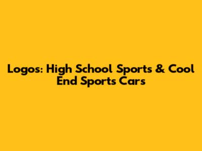 Logos: High School Sports & Cool End Sports Cars