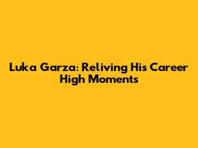 Luka Garza: Reliving His Career High Moments