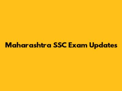 Maharashtra SSC Exam Updates