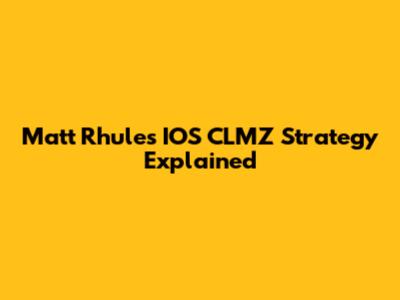 Matt Rhule's IOS CLMZ Strategy Explained