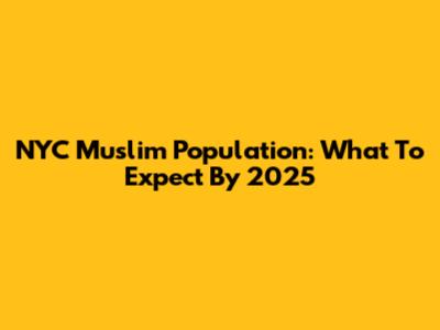 NYC Muslim Population: What To Expect By 2025