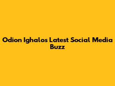 Odion Ighalo's Latest Social Media Buzz
