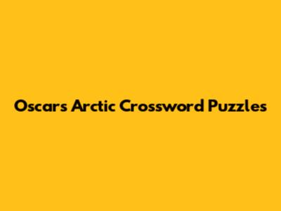 Oscar's Arctic Crossword Puzzles