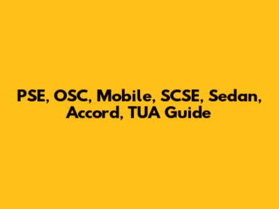 PSE, OSC, Mobile, SCSE, Sedan, Accord, TUA Guide