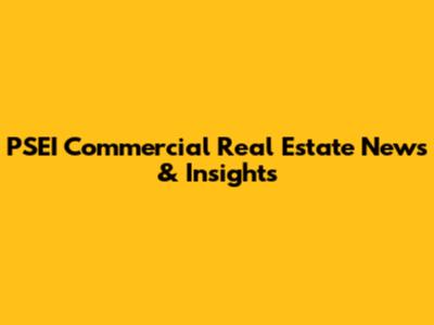 PSEI Commercial Real Estate News & Insights