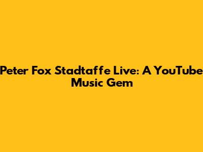 Peter Fox Stadtaffe Live: A YouTube Music Gem