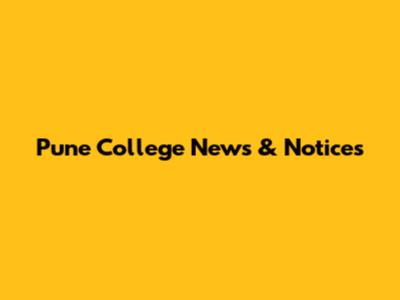 Pune College News & Notices