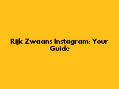 Rijk Zwaan's Instagram: Your Guide