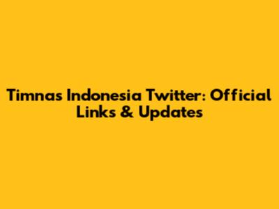 Timnas Indonesia Twitter: Official Links & Updates