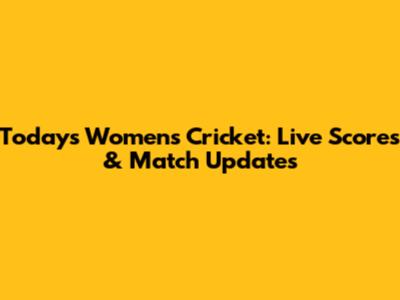 Today's Women's Cricket: Live Scores & Match Updates