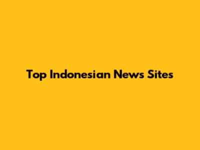 Top Indonesian News Sites