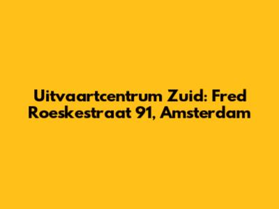Uitvaartcentrum Zuid: Fred Roeskestraat 91, Amsterdam