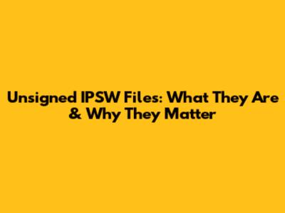 Unsigned IPSW Files: What They Are & Why They Matter